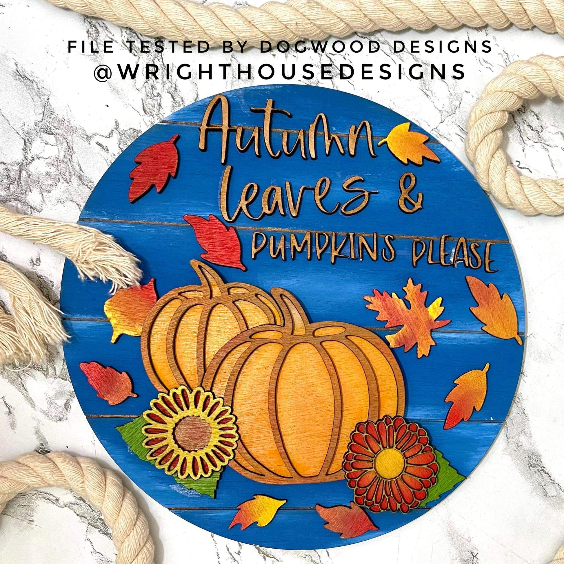 Autumn Leaves and Pumpkins Please Shelf Sitter - Seasonal Floral Sign Making and DIY Kits - Cut File For Glowforge Lasers - Digital SVG File