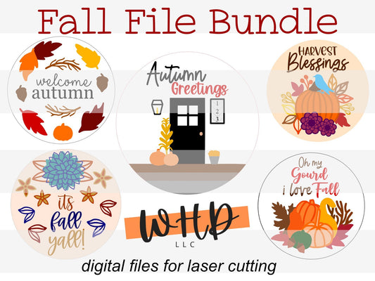 Fall File Sign Bundle Autumn Door Hanger Rounds - Seasonal Sign Making and DIY Kits - Cut File For Glowforge Laser - Digital SVG File