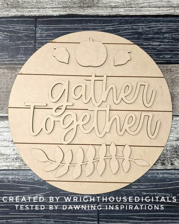 Gather Together Pumpkin and Greenery Door Hanger - Seasonal Sign Making and DIY Kits - Cut File For Glowforge Laser - Digital SVG File