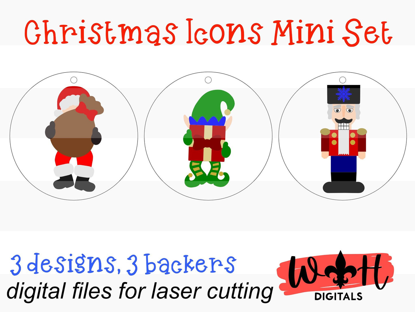 Christmas Icons Elf, Santa, and Nutcracker - Modern Farmhouse Mini Ornament Set - Personalizable Cut File For Glowforge - Digital SVG File
