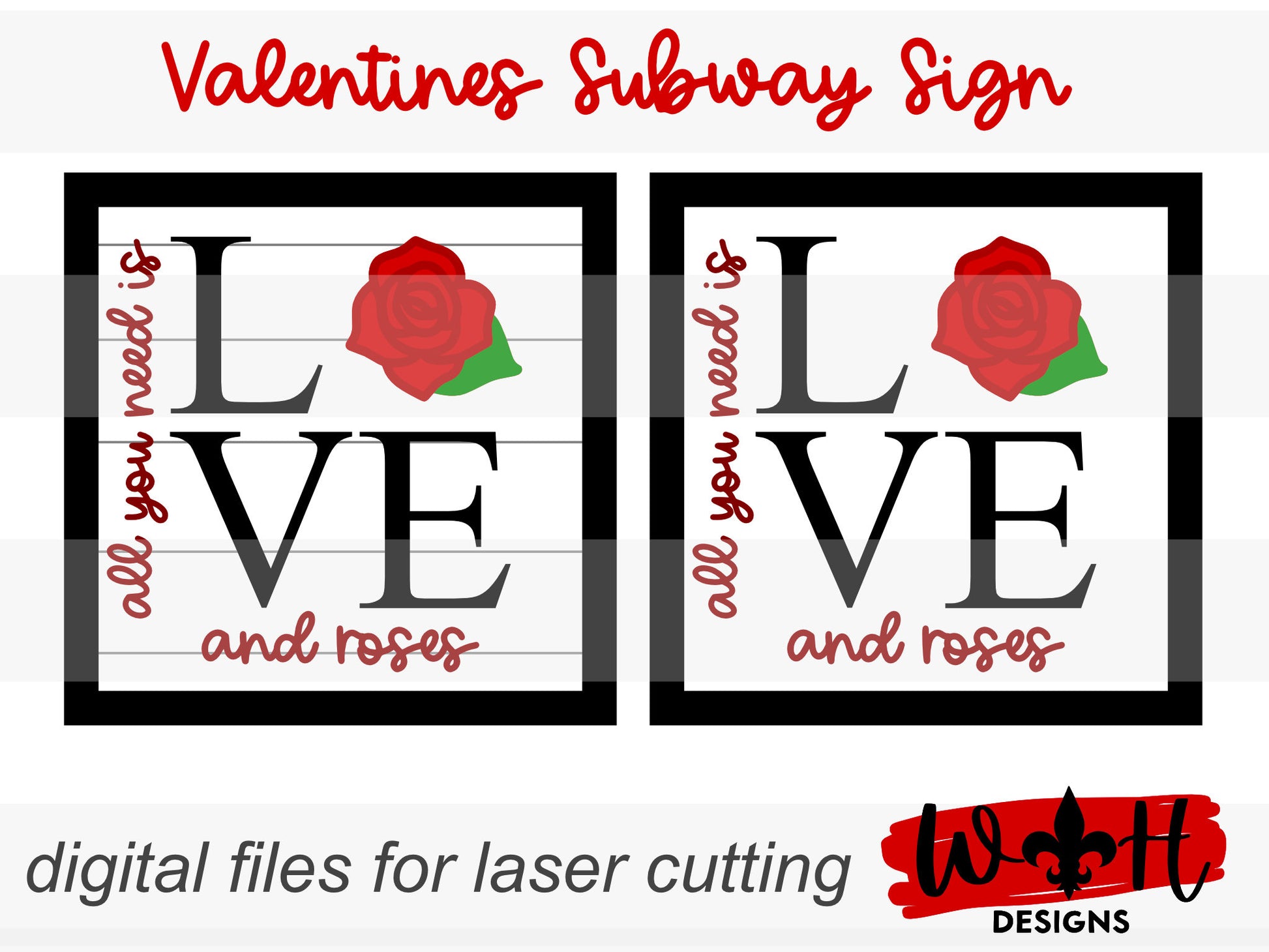 Valentine’s Day Love and Roses - Subway Coffee Bar Framed Sign - Files for Sign Making - SVG Cut File For Glowforge - Digital File