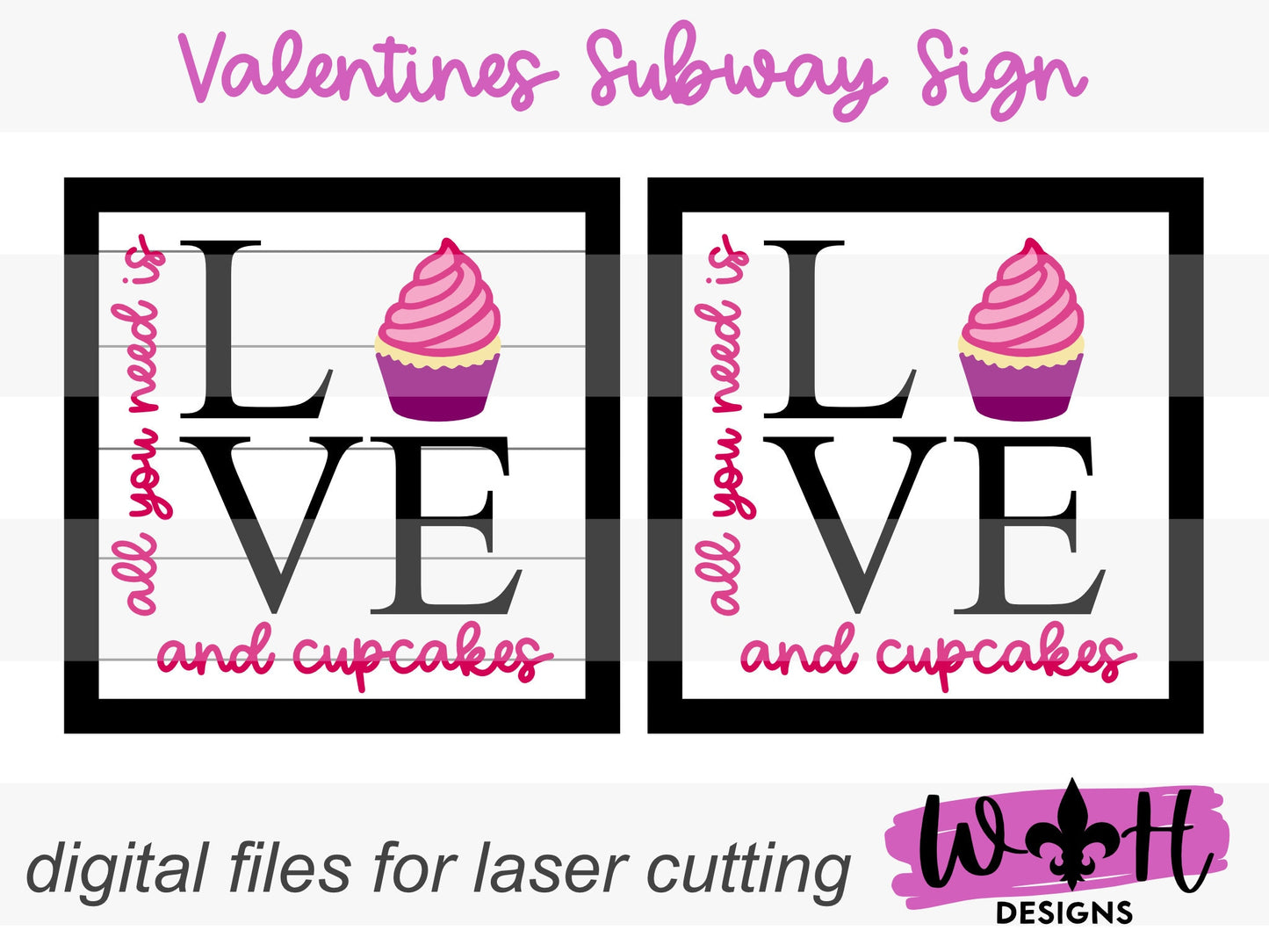 Valentine’s Day Love and Cupcakes - Subway Coffee Bar Framed Sign - Files for Sign Making - SVG Cut File For Glowforge - Digital File