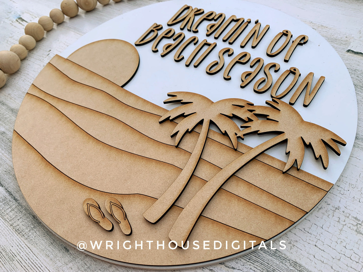 Dreamin of Beach Season Summer Door Hanger Round - Sign Making and DIY Kits - Cut File For Glowforge Lasers - Digital SVG File