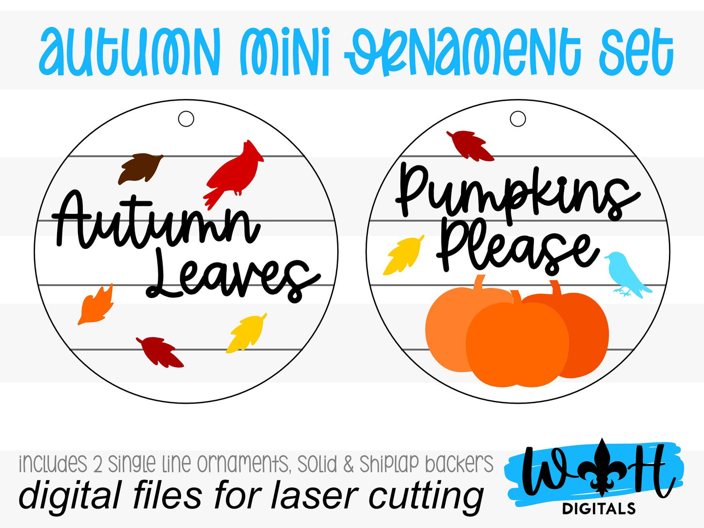 Autumn Leaves and Pumpkins Please Fall Traditions Mini Ornament Set - Files for Cutting Machines and Glowforge Lasers - Digital SVG File