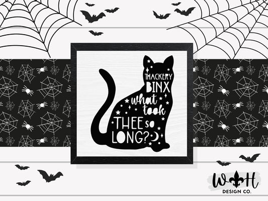 Thackery Binx What Took Thee So Long - Halloween Coffee Bar Sign - Black Cat Wall Art - Witchy Room Decor - Seasonal Console Table Decor