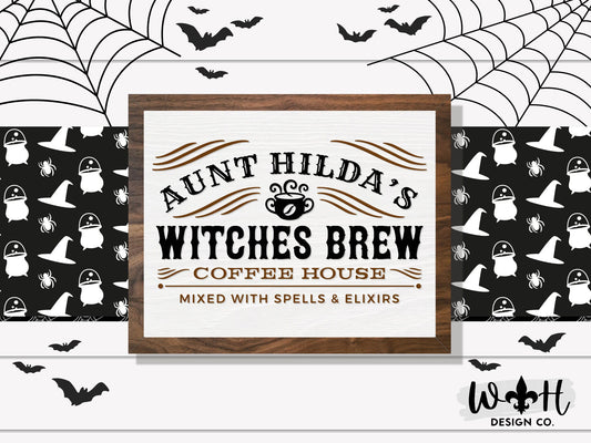Aunt Hilda’s Witches Brew Coffee House - Kitchen Witch Wall Sign - Halloween Console Table - Coffee Bar Sign - Witchy Cottagecore Home Decor
