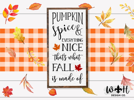 Pumpkin Spice and Everything Nice - Coffee Bar Sign - Country Cottagecore - Fall Farmhouse Home Decor - Entry Table Decor - Framed Wall Art