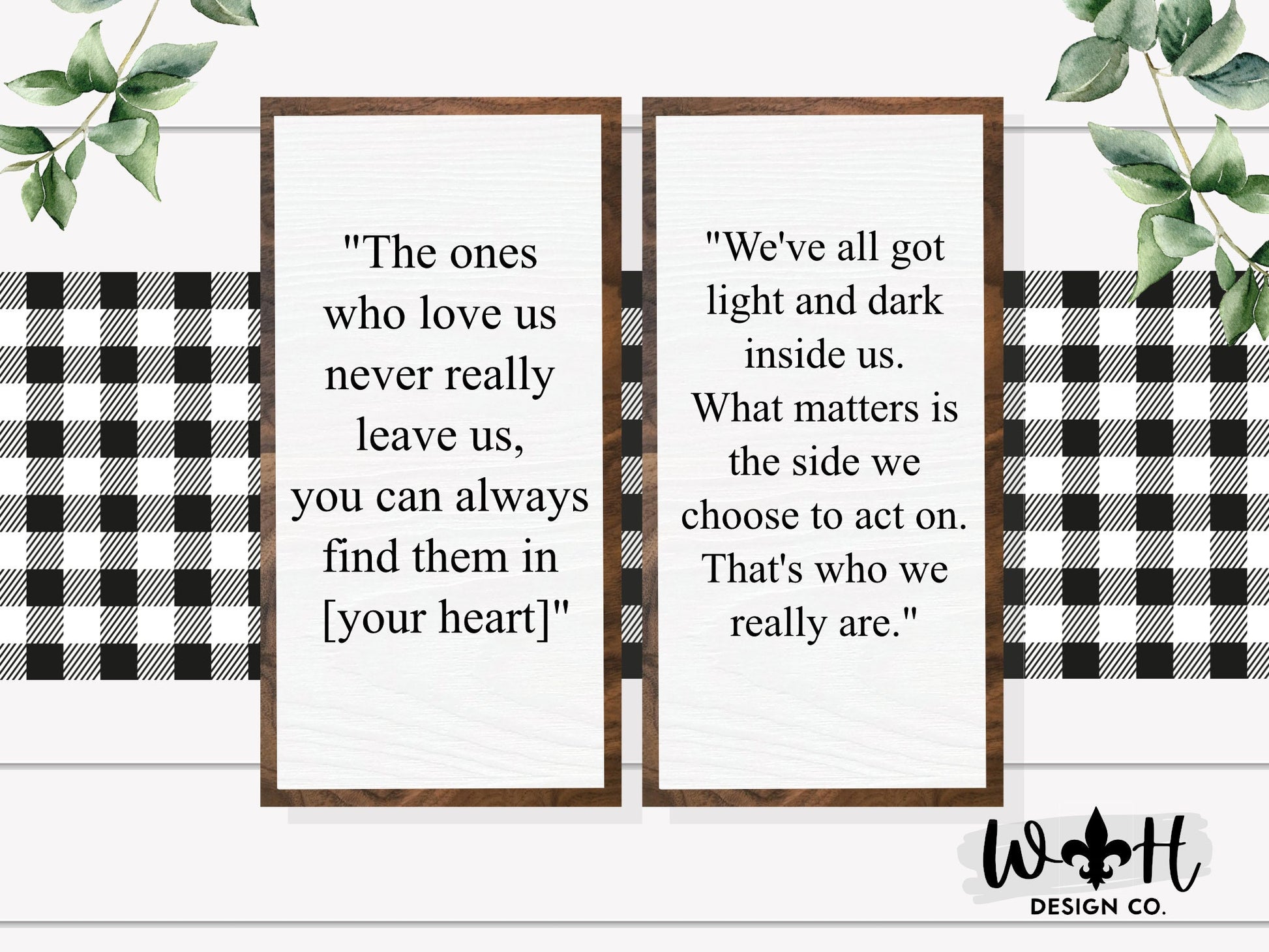 The Ones Who Love Us - Popular Movie Quotes - Coffee Bar Sign - She Shed Signs - Nerdy Home Decor - Handcrafted Farmhouse Framed Wall Art
