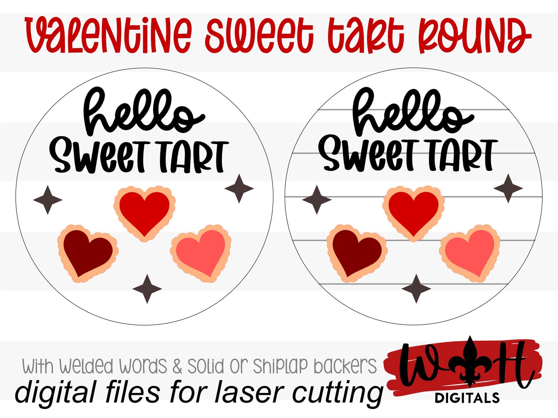 Valentine' Day Hello Sweetheart - Sweet Tarts - Festive Seasonal Round - Files for Sign Making - SVG Cut File For Glowforge - Digital File