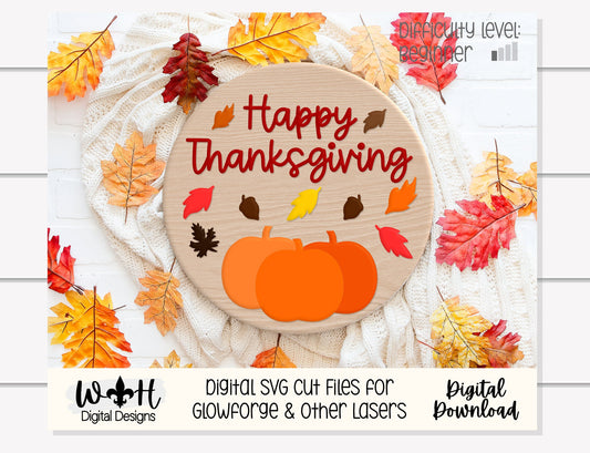 Happy Thanksgiving Pumpkins Door Hanger Rounds - Seasonal Sign Making and DIY Kits - Cut File For Glowforge Laser - Digital SVG File