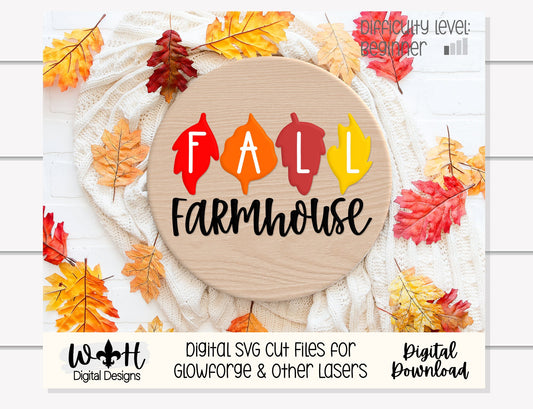 Fall Farmhouse In Leaves Door Hanger Round - Seasonal Sign Making and DIY Kits - Cut File For Glowforge Laser - Digital SVG File