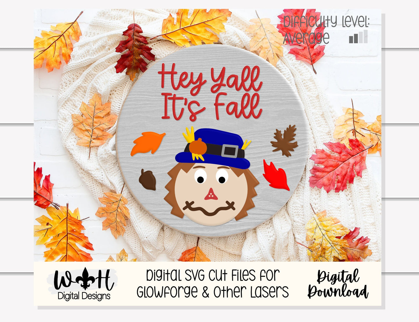 Hey Y'all It's Fall Scarecrow Autumn Door Hanger Round - Seasonal Sign Making and DIY Kits - Cut File For Glowforge Laser - Digital SVG File