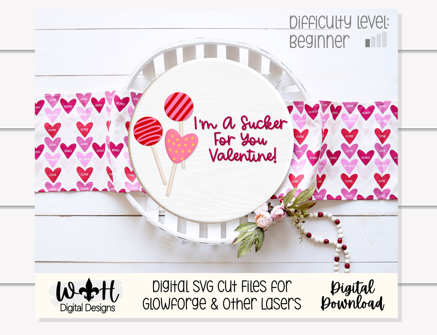 Valentine' Day Cakepop - I’m A Sucker For You - Festive Seasonal Round - Files for Sign Making - SVG Cut File For Glowforge - Digital File