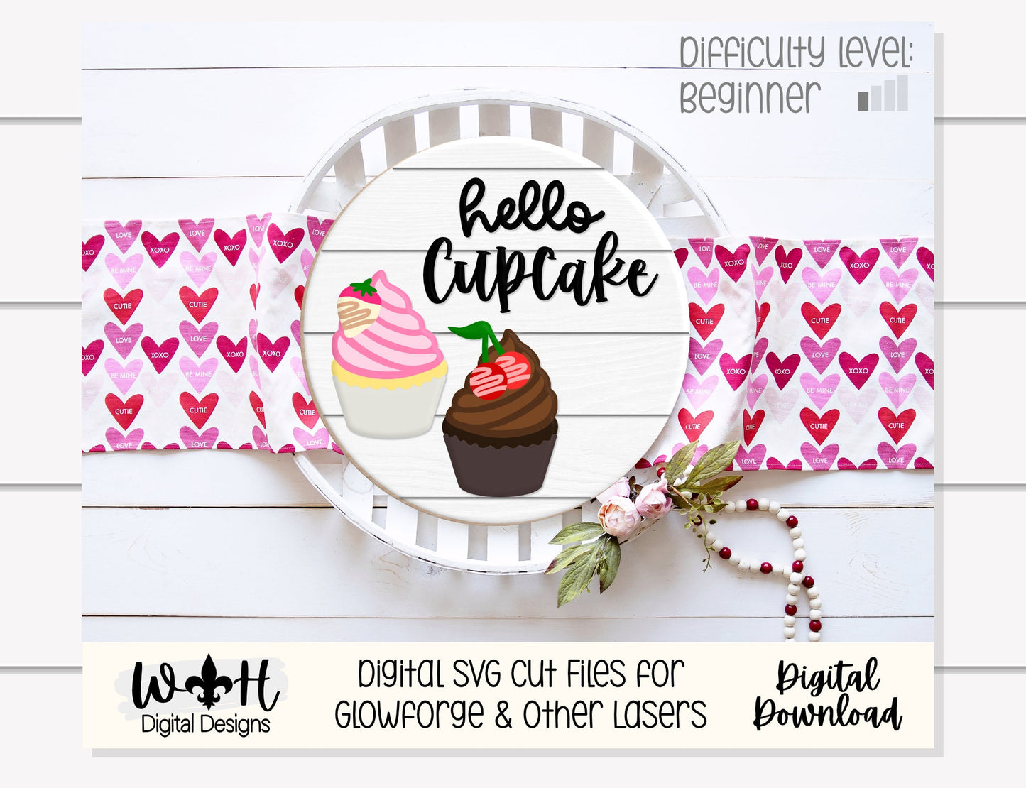 Valentine' Day Hello Cupcake - Festive Seasonal Round - Files for Sign Making - SVG Cut File For Glowforge - Digital File