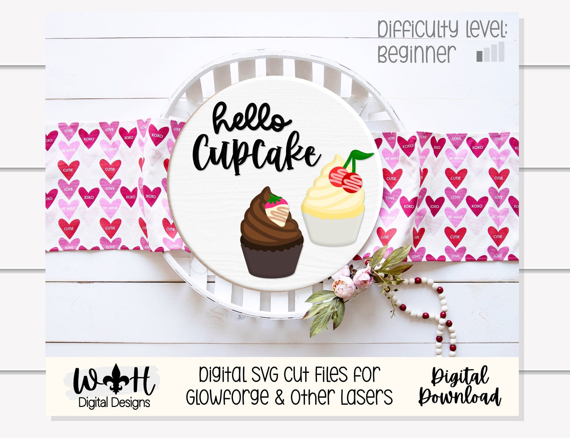Valentine' Day Hello Cupcake - Festive Seasonal Round - Files for Sign Making - SVG Cut File For Glowforge - Digital File
