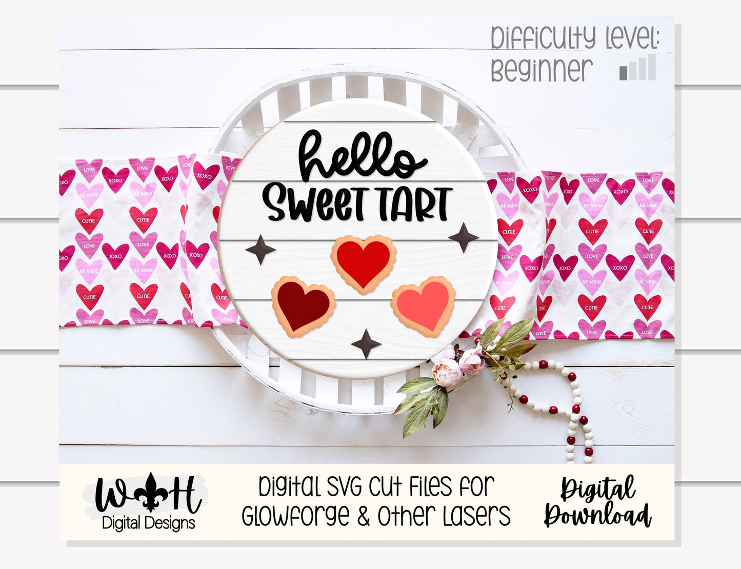 Valentine' Day Hello Sweetheart - Sweet Tarts - Festive Seasonal Round - Files for Sign Making - SVG Cut File For Glowforge - Digital File