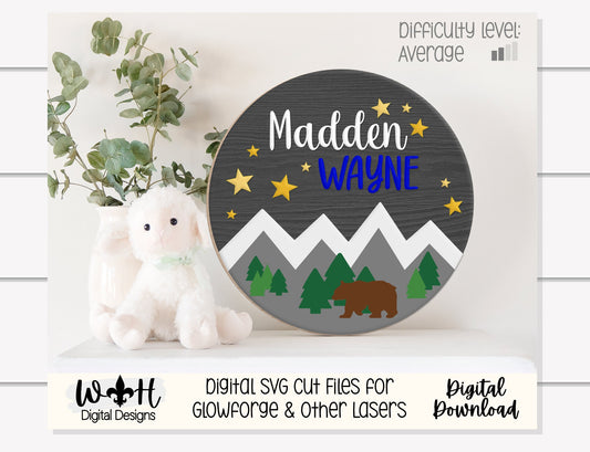 Bear Mountain Woodland Baby Nursery Round - Sign Making Home Decor and DIY Kits - Cut File For Glowforge Lasers - Digital SVG File