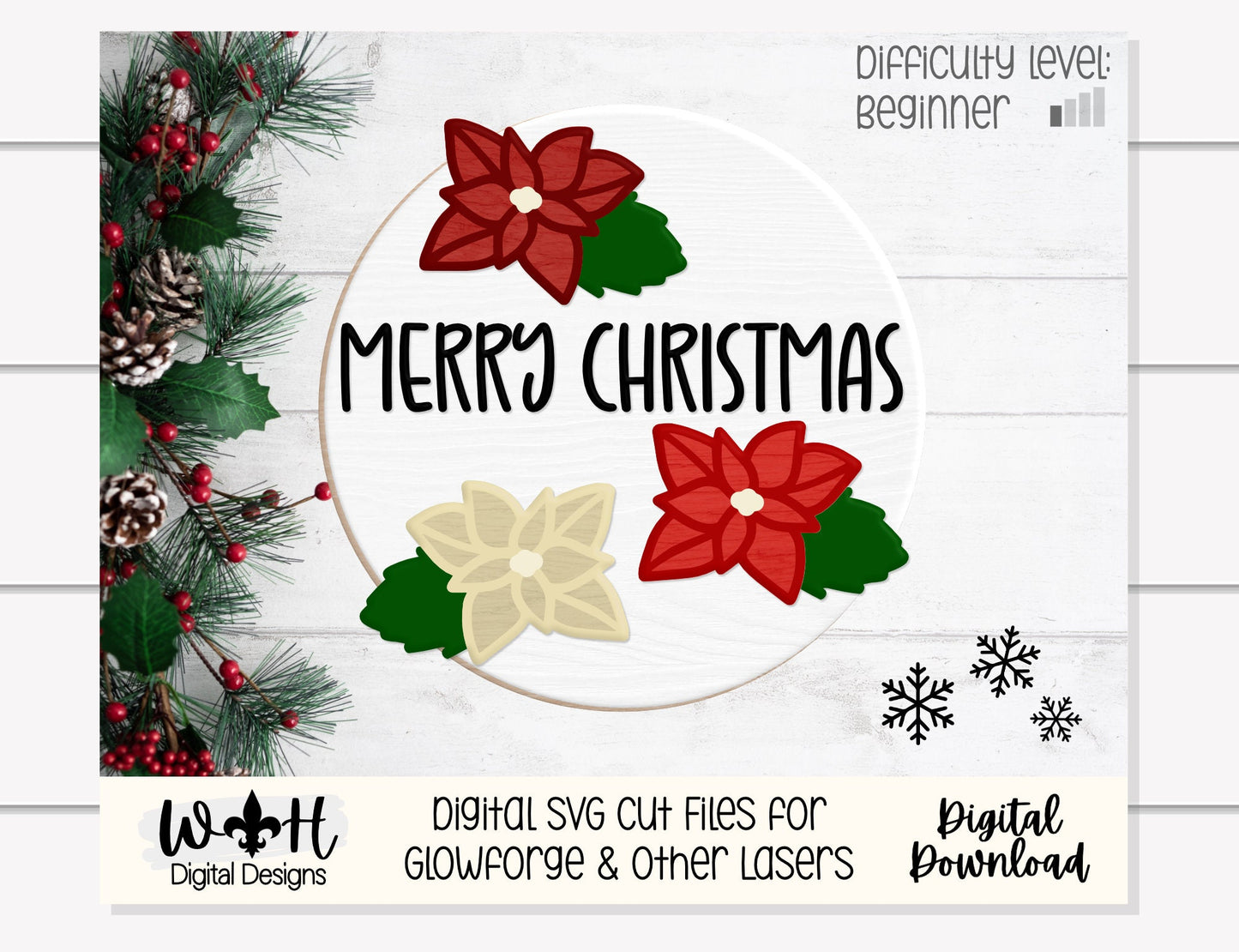 Poinsettia Christmas Welcome Home Floral Round - Sign Making and DIY Kits - Single Line Cut File For Glowforge Lasers - Digital SVG File