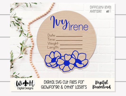 Baby Birth Stat Anemone Floral Round - Personalizable Nursery Signs For Makers - Easy Cut File For Glowforge Lasers - Digital SVG File