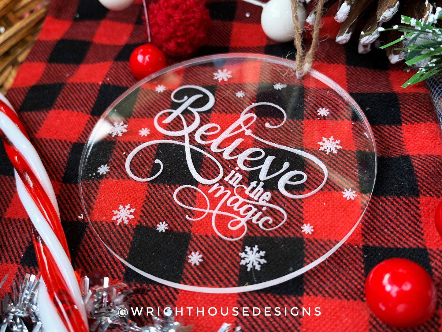 Believe In The Magic - Laser Engraved Acrylic - Christmas Tree Ornament