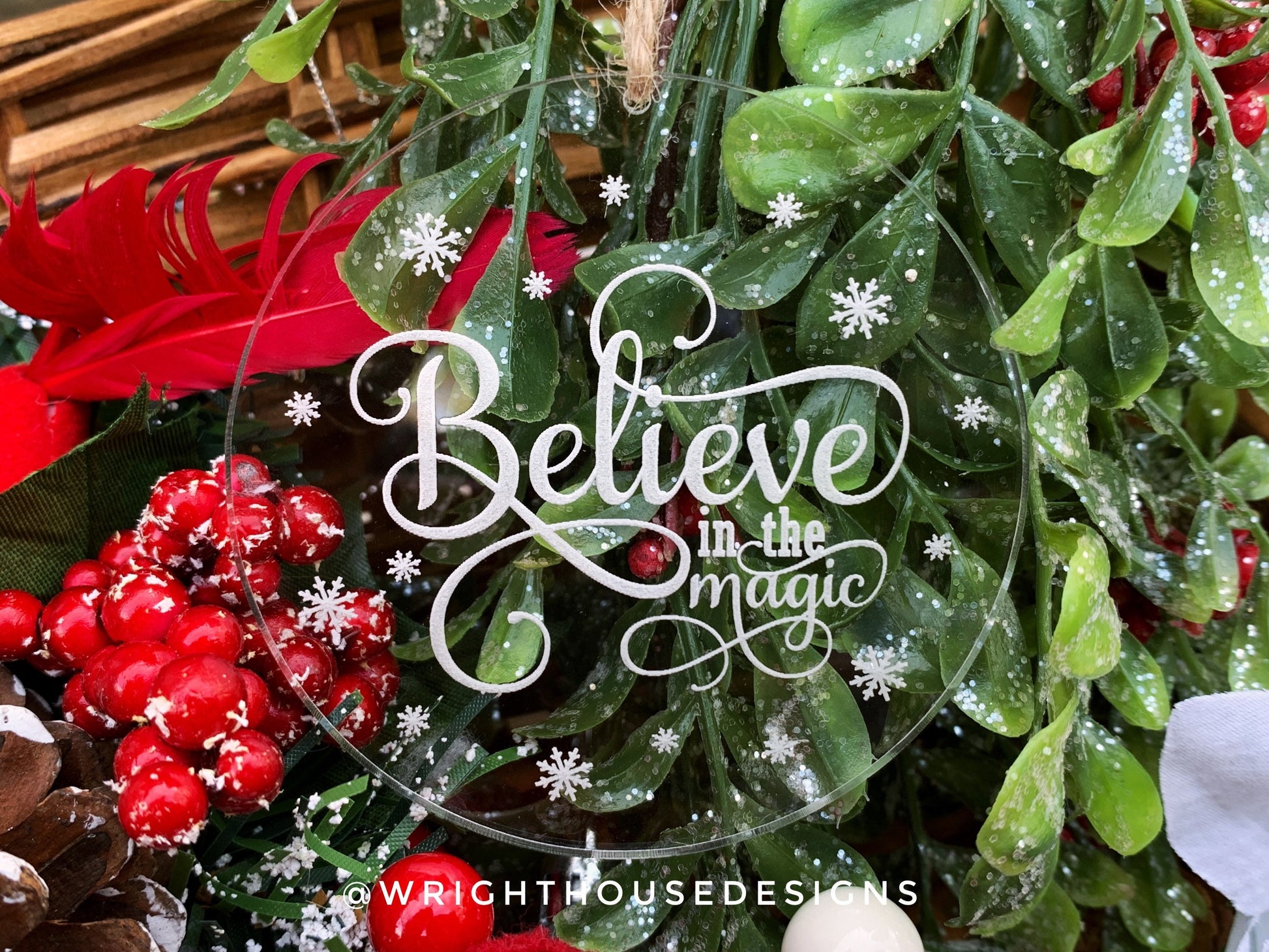 Believe In The Magic - Laser Engraved Acrylic - Christmas Tree Ornament