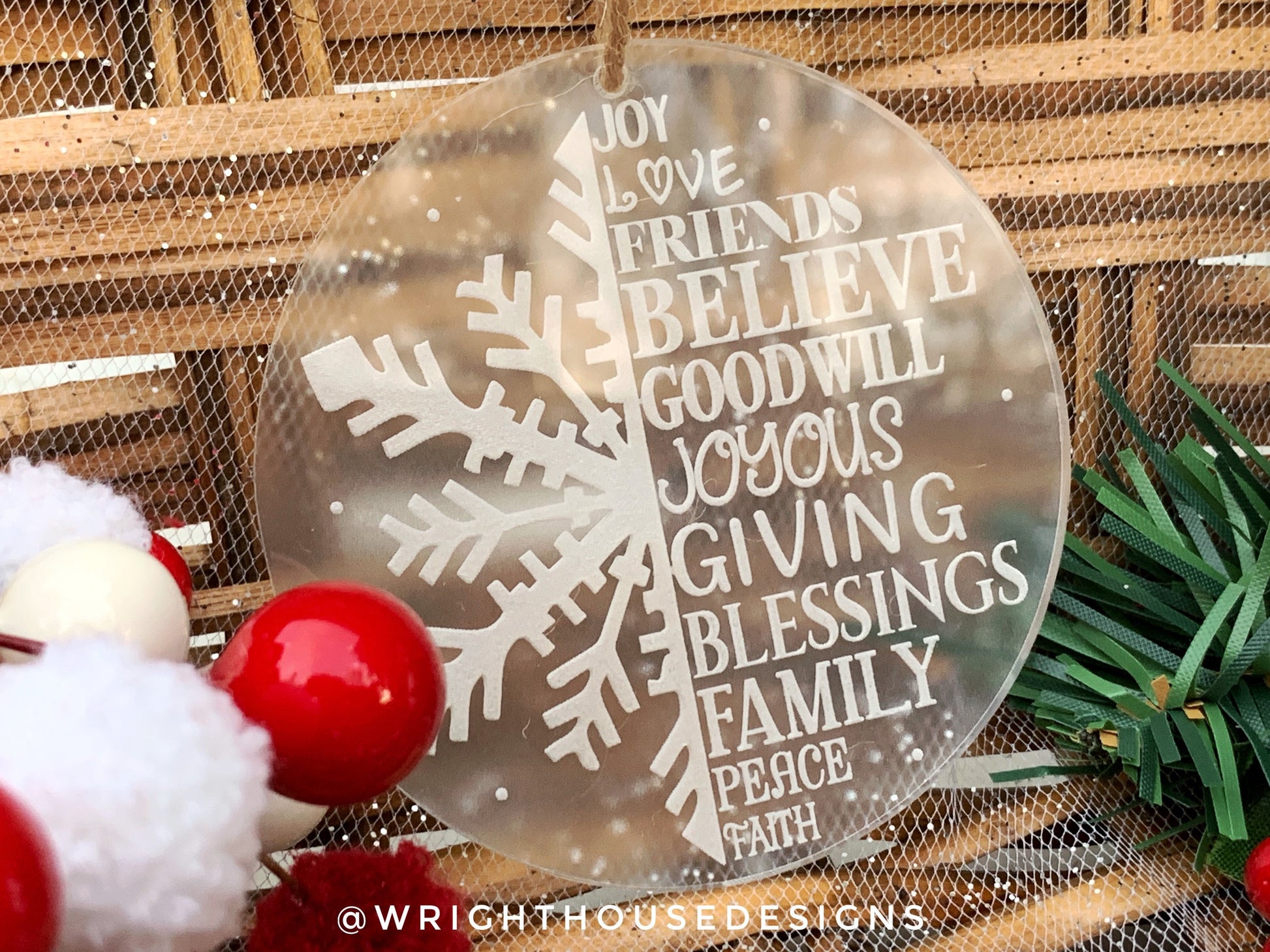 Snow Globe Snowflake - Joy Love Friends Believe - Laser Engraved Frosted Acrylic Christmas Tree Ornament