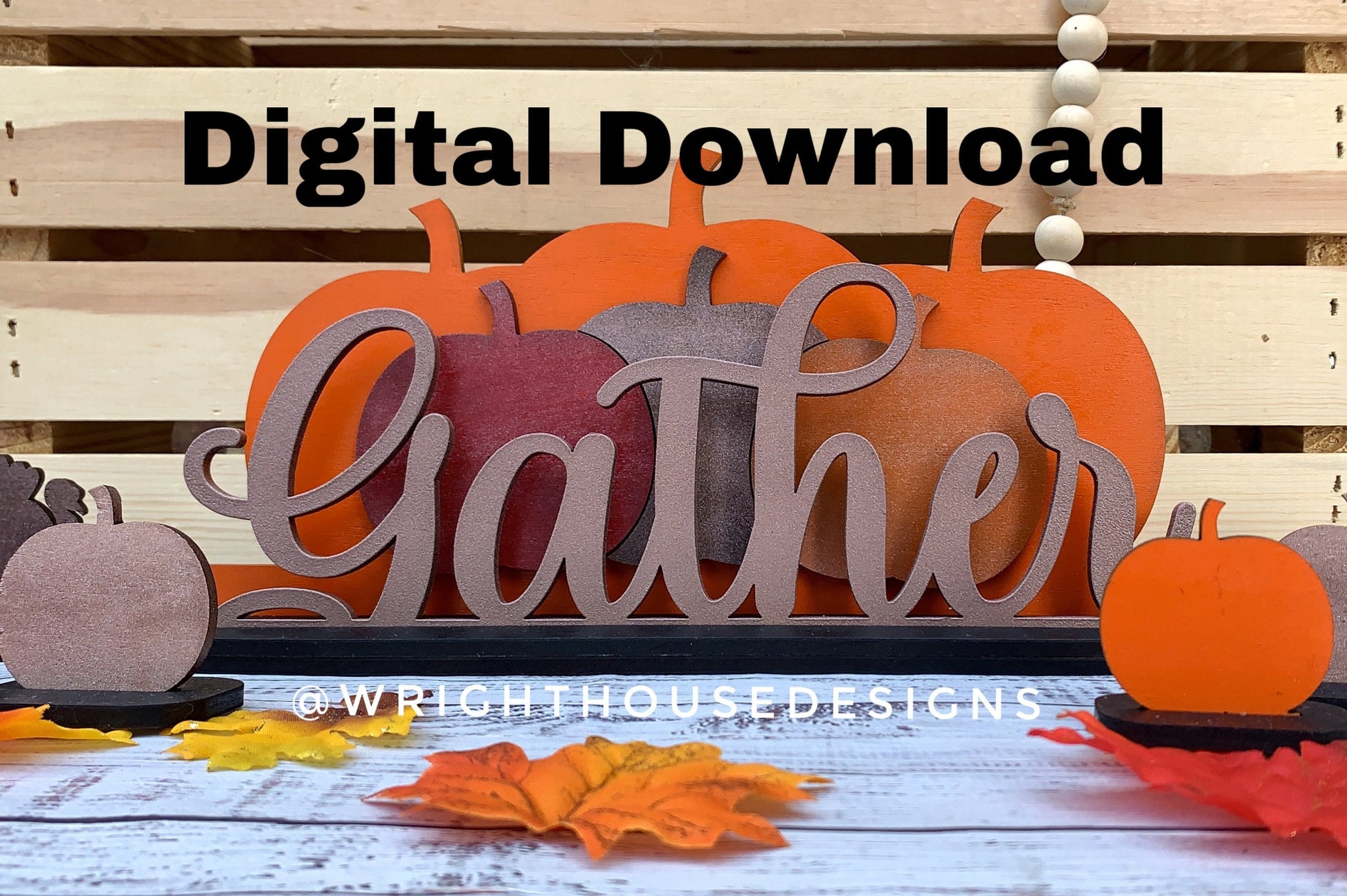 Thanksgiving Interchangeable Centerpiece - Autumn Shelf Sitter - SVG Digital Downloads - Laser Cut Files For Glowforge Lasers - Digital File