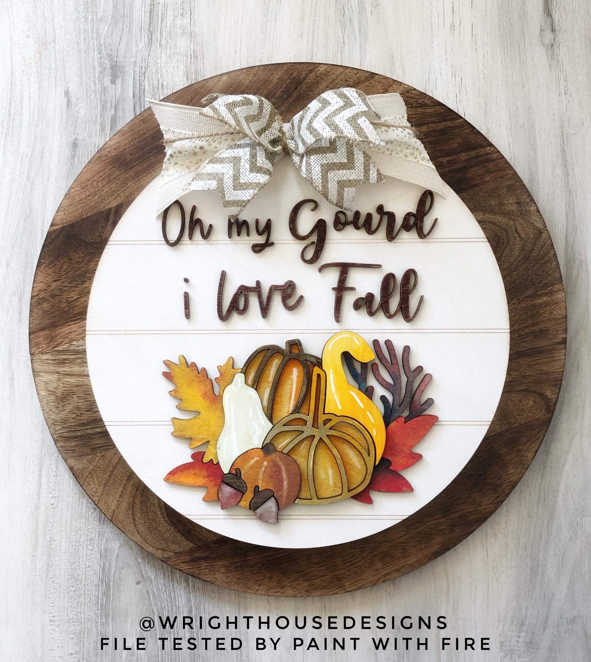 Oh My Gourd I Love Fall Shelf Sitter Round and Frame - Seasonal Sign Making and DIY Kits - Cut File For Glowforge Lasers - Digital SVG File