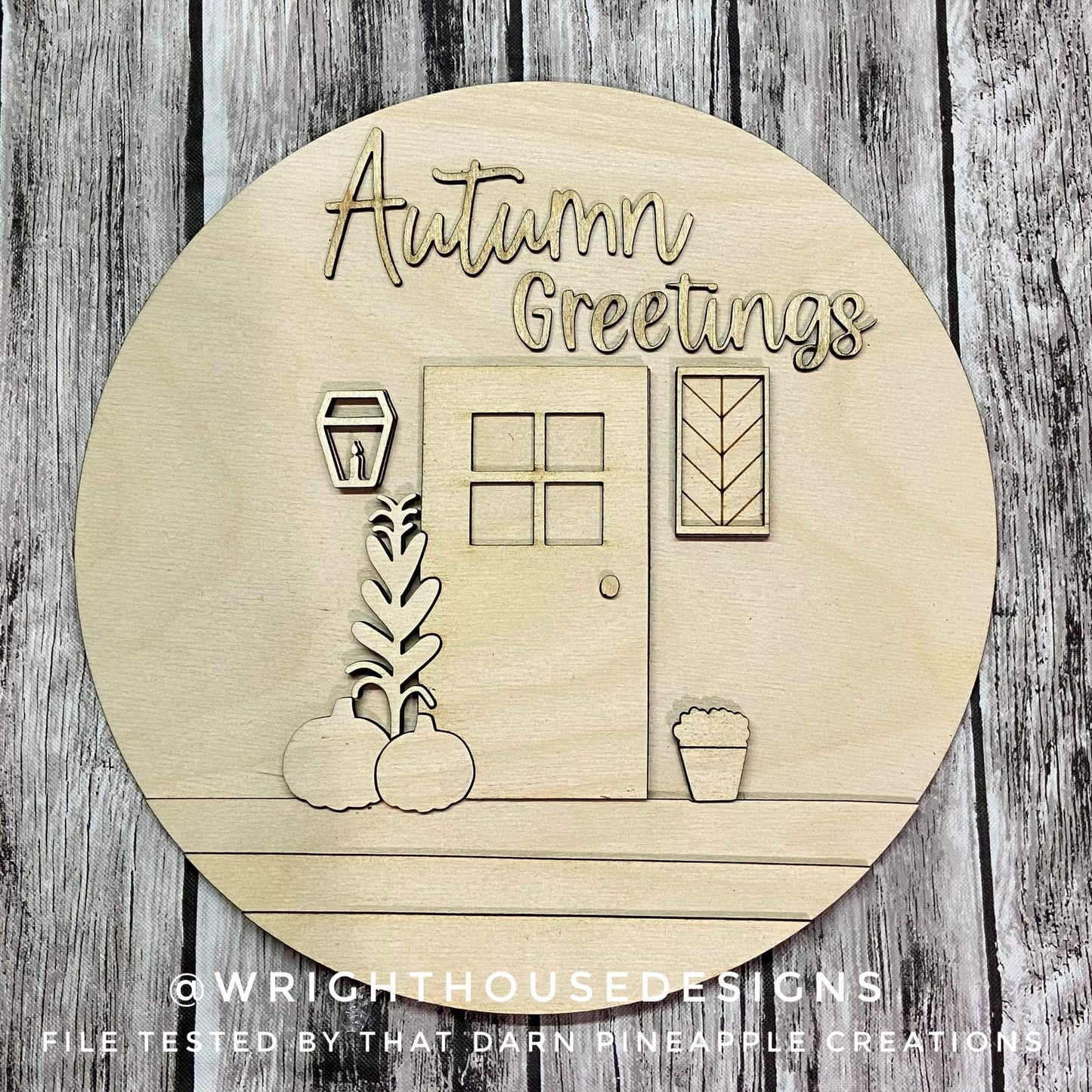 Autumn Greetings Front Porch Door Hanger Round - Seasonal Sign Making and DIY Kits - Cut File For Glowforge Laser - Digital SVG File