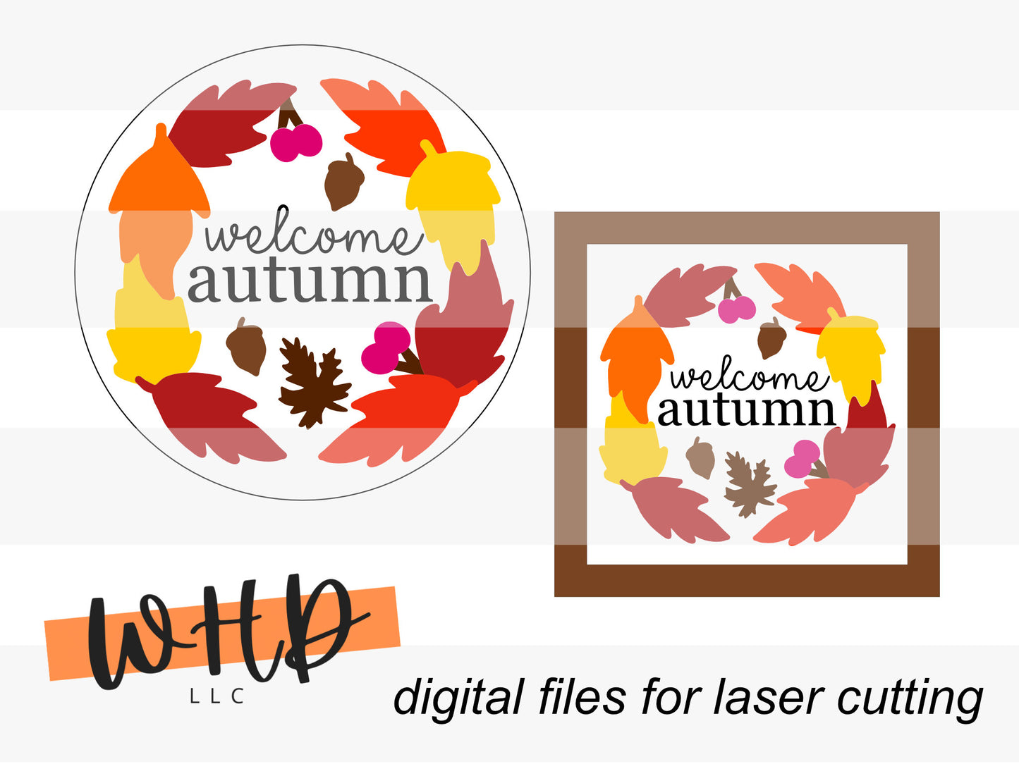 Welcome Autumn Festive Foliage Round and Frame Sign - Seasonal Sign Making and DIY Kits - Cut File For Glowforge Laser - Digital SVG File