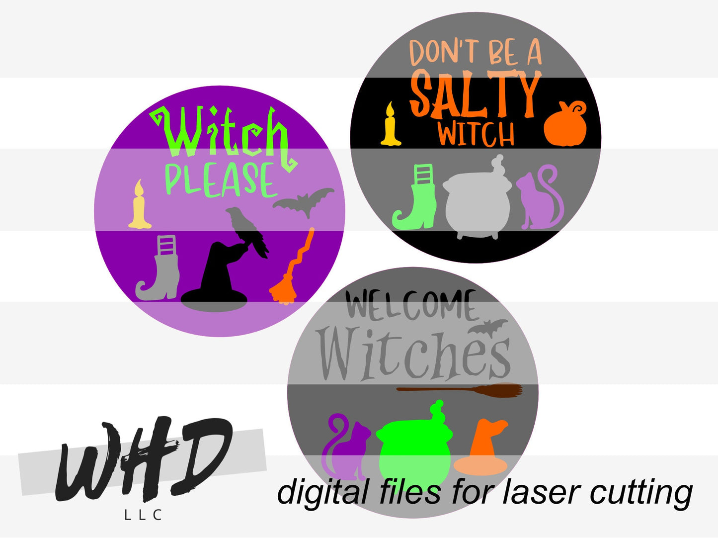 Welcome Witches Witch Please Halloween Round Bundle - Seasonal Sign Making and DIY Kits - Cut File For Glowforge Lasers - Digital SVG File