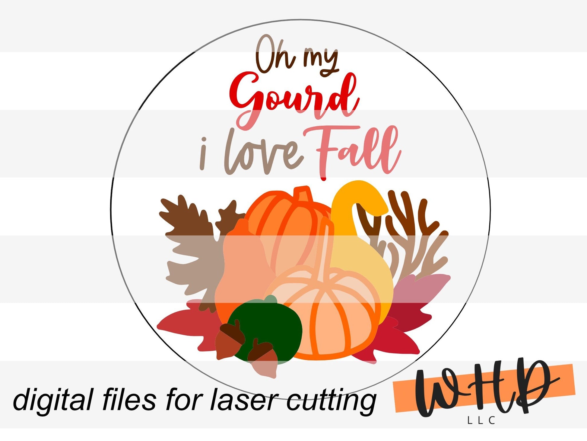 Fall File Sign Bundle Autumn Door Hanger Rounds - Seasonal Sign Making and DIY Kits - Cut File For Glowforge Laser - Digital SVG File