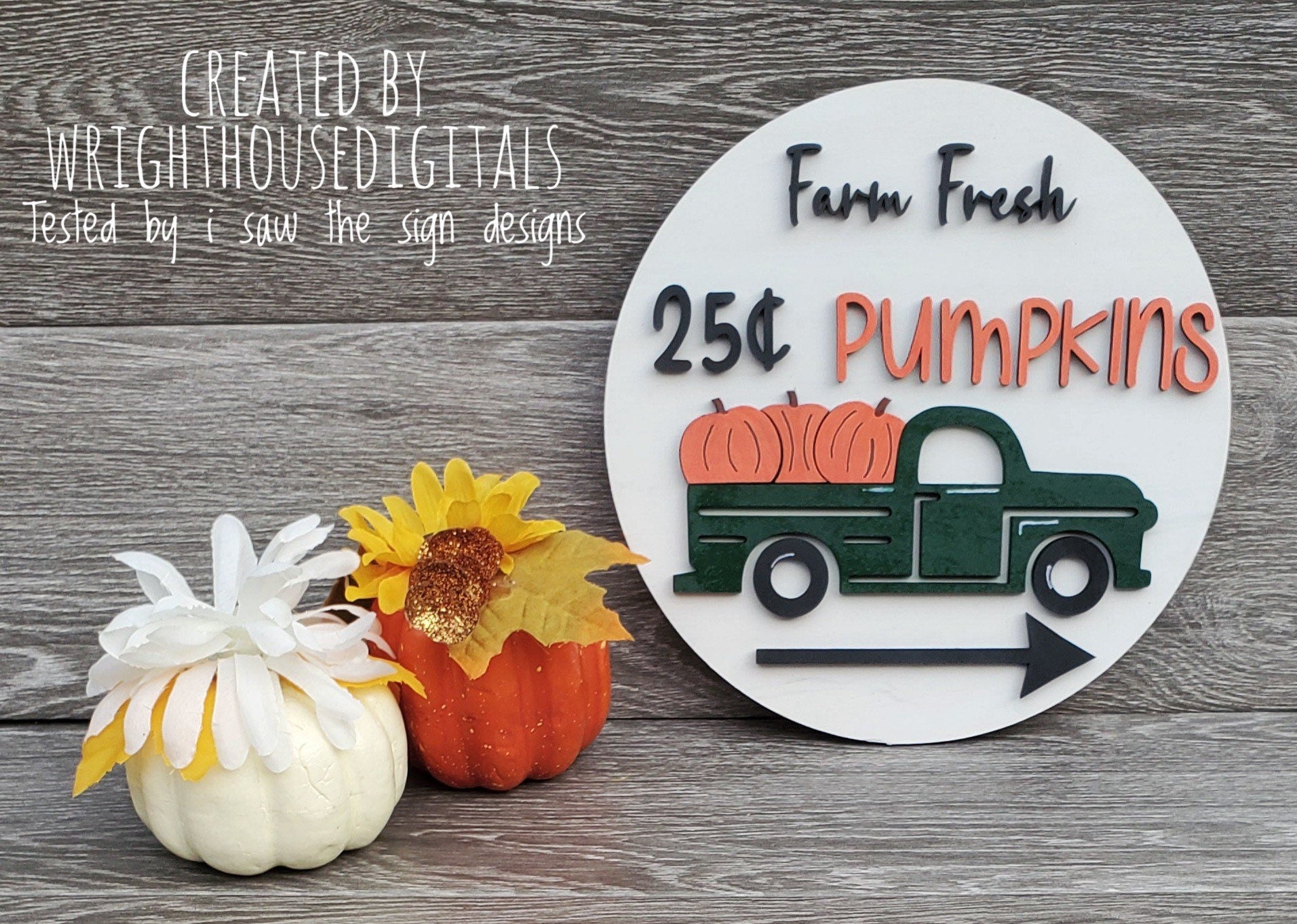 Farm Fresh Pumpkins With Truck Door Hanger Round - Seasonal Sign Making and DIY Kits - Cut File For Glowforge Laser - Digital SVG File