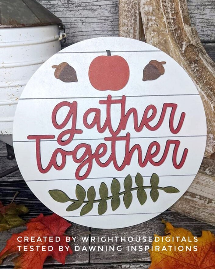 Gather Together Pumpkin and Greenery Door Hanger - Seasonal Sign Making and DIY Kits - Cut File For Glowforge Laser - Digital SVG File