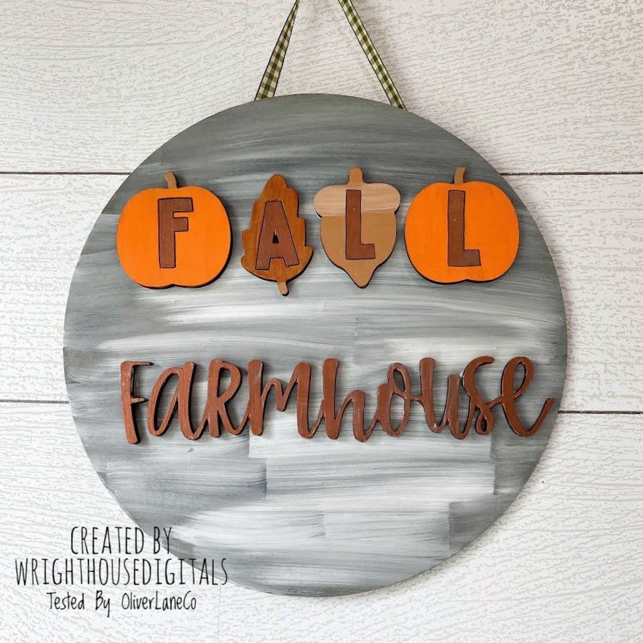 Fall Farmhouse In Pumpkins Door Hanger Round - Seasonal Sign Making and DIY Kits - Cut File For Glowforge Laser - Digital SVG File