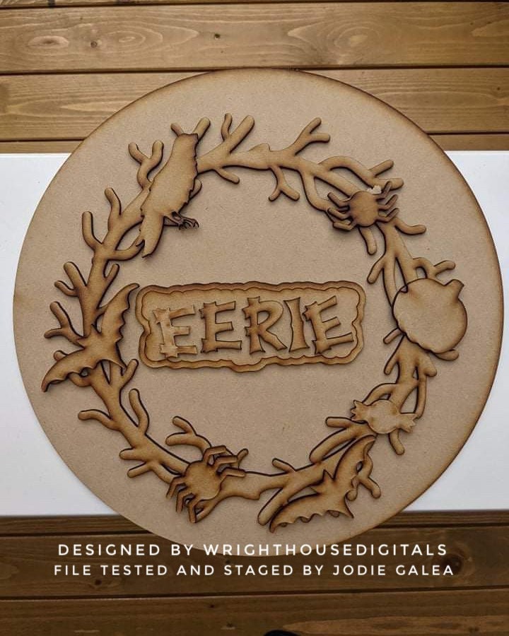 Eeek Eerie Halloween Wreath Door Hanger Round - Seasonal Sign Making and DIY Kits - Cut File For Glowforge Lasers - Digital SVG File