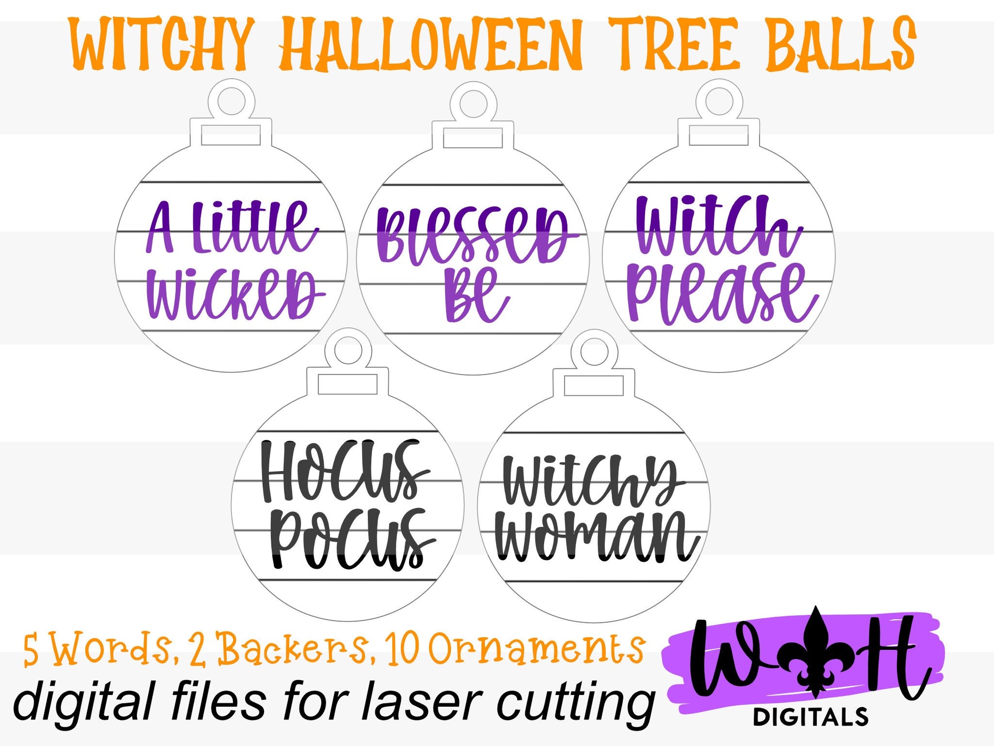 Witchy Shiplap Tree Ball Ornament Set For Halloween Trees - Blessed Be Witch Please - Quick Cut File For Glowforge Lasers - Digital SVG File