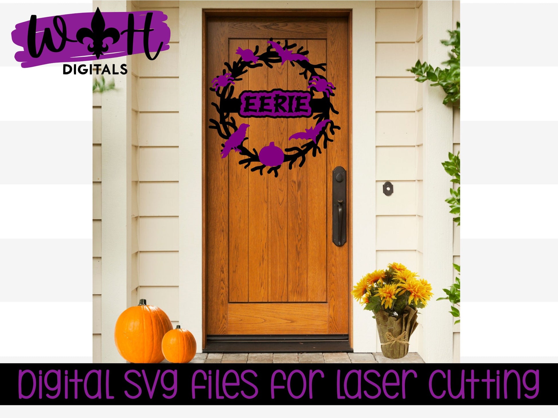 Eeek Eerie Halloween Wreath Door Hanger - Seasonal Sign Making and DIY Kits - Cut File For Glowforge Lasers - Digital SVG File