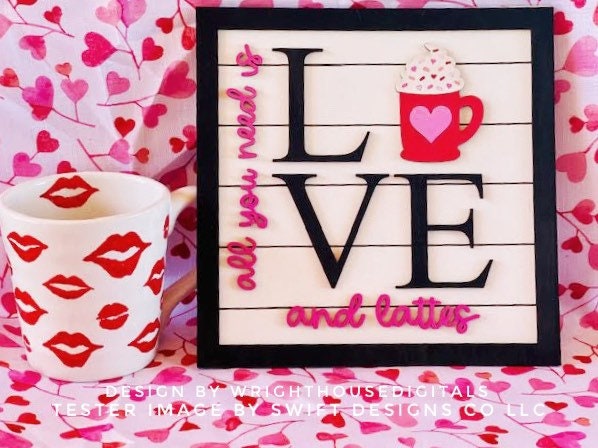 Valentine’s Day Love and Lattes - Subway Coffee Bar Framed Sign - Files for Sign Making - SVG Cut File For Glowforge - Digital File