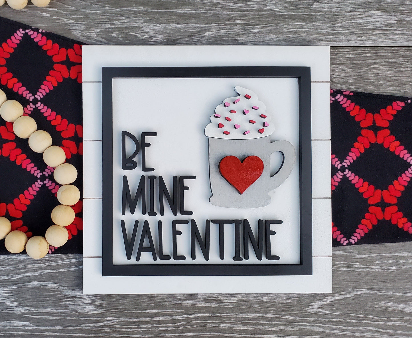 Be Mine Valentine Latte Shiplap Shelf Sitter - Round and Square Frames - Files for Sign Making - SVG Cut File For Glowforge - Digital File