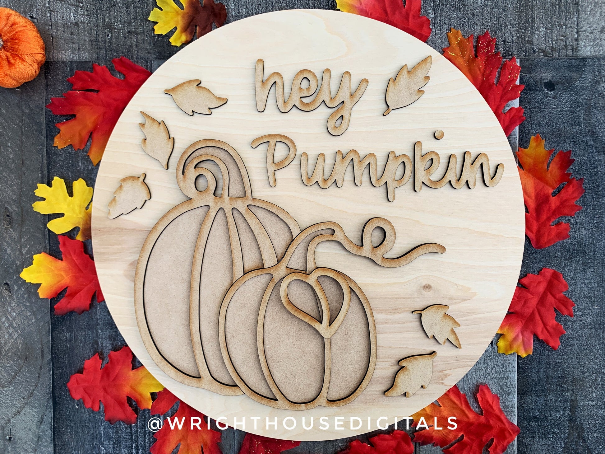 Hey Pumpkin Leafy Autumn Door Hanger Round - Seasonal Sign Making and DIY Kits - Cut File For Glowforge Lasers - Digital SVG File