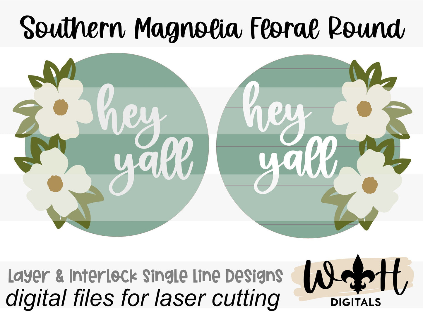 Hey Ya'll Magnolia Blooms Shelf Sitter - Seasonal Floral Sign Making and DIY Kits - Cut File For Glowforge Lasers - Digital SVG File