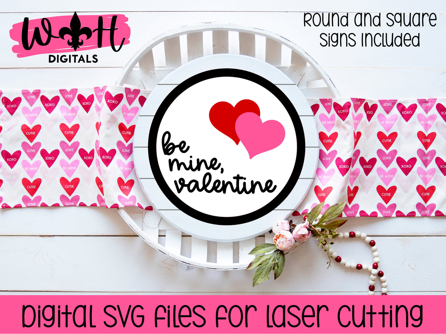 Be Mine Valentine Hearts Shiplap Shelf Sitter - Round and Square Frames - Files for Sign Making - SVG Cut File For Glowforge - Digital File