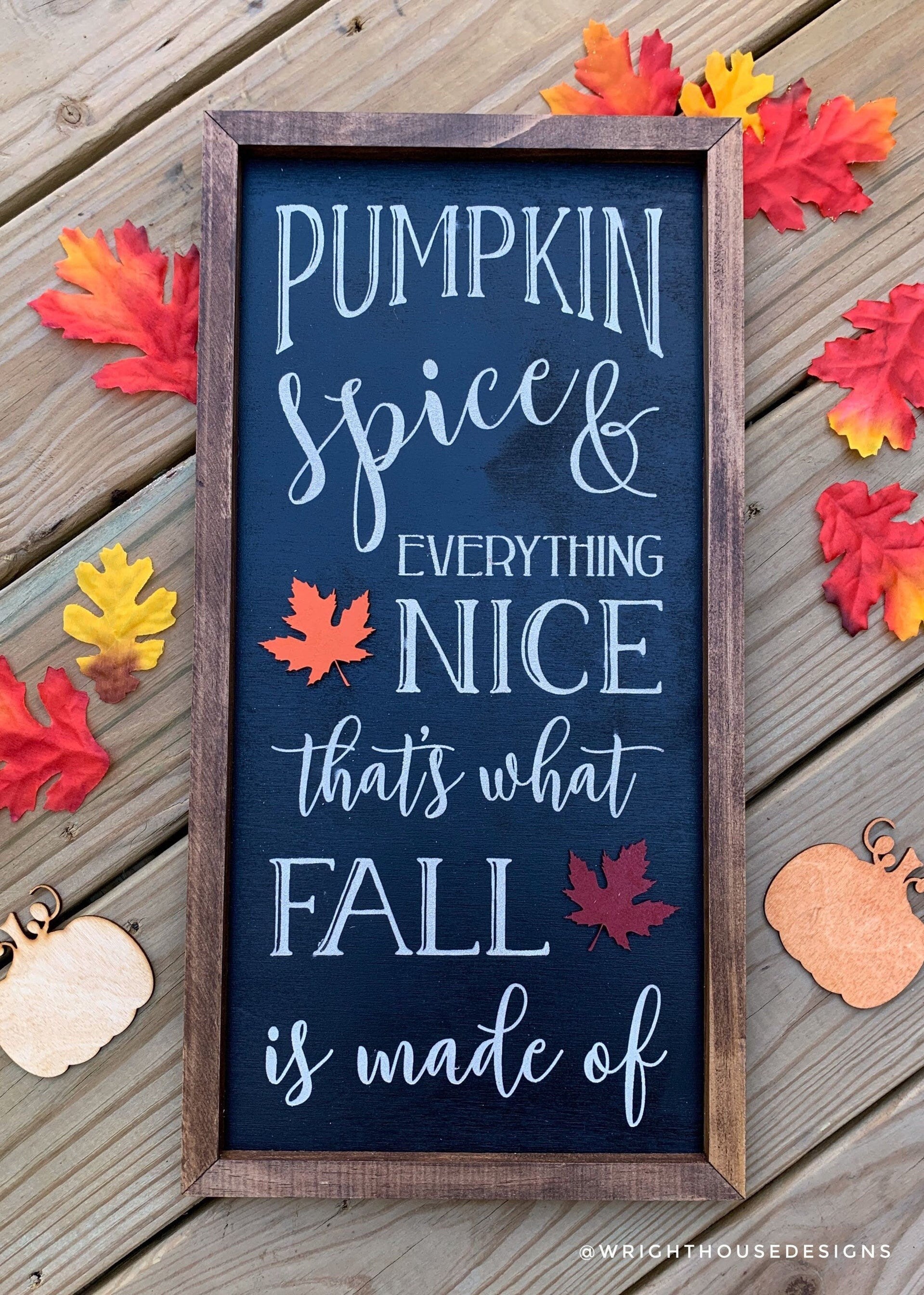 Pumpkin Spice and Everything Nice - Coffee Bar Sign - Country Cottagecore - Fall Farmhouse Home Decor - Entry Table Decor - Framed Wall Art