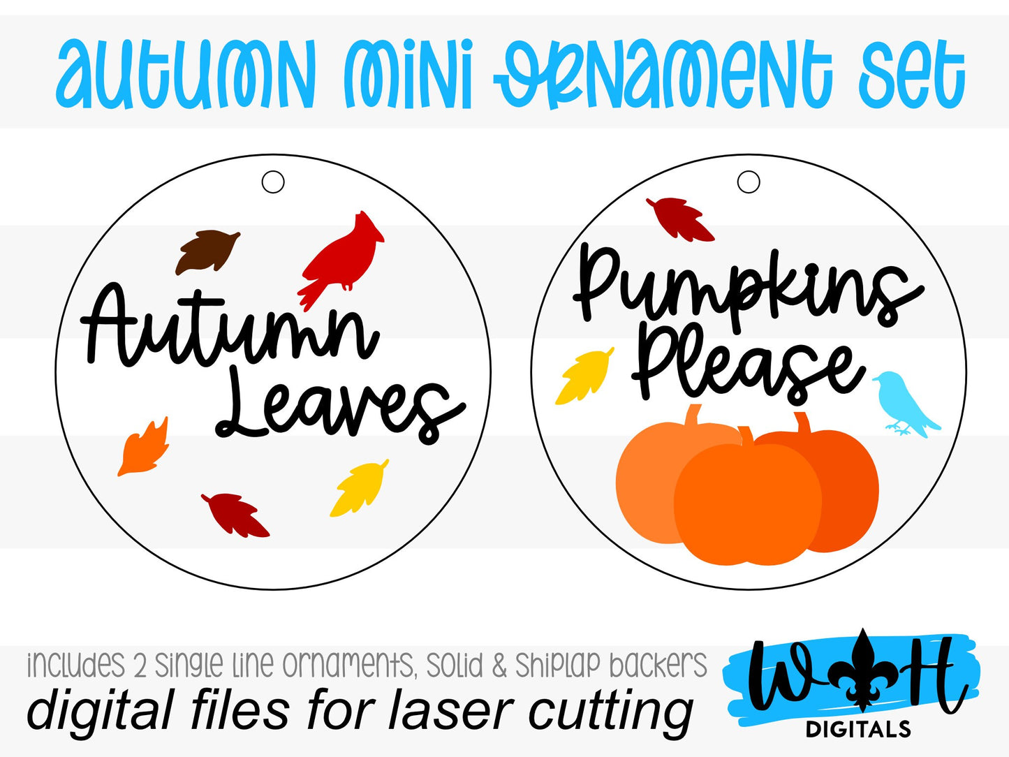 Autumn Leaves and Pumpkins Please Fall Traditions Mini Ornament Set - Files for Cutting Machines and Glowforge Lasers - Digital SVG File