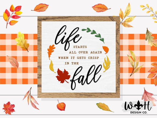 Life Starts Over In The Fall - Wooden Coffee Bar Sign - Autumn Cottagecore Home and Kitchen Decor - Console Table Decor - Seasonal Wall Art
