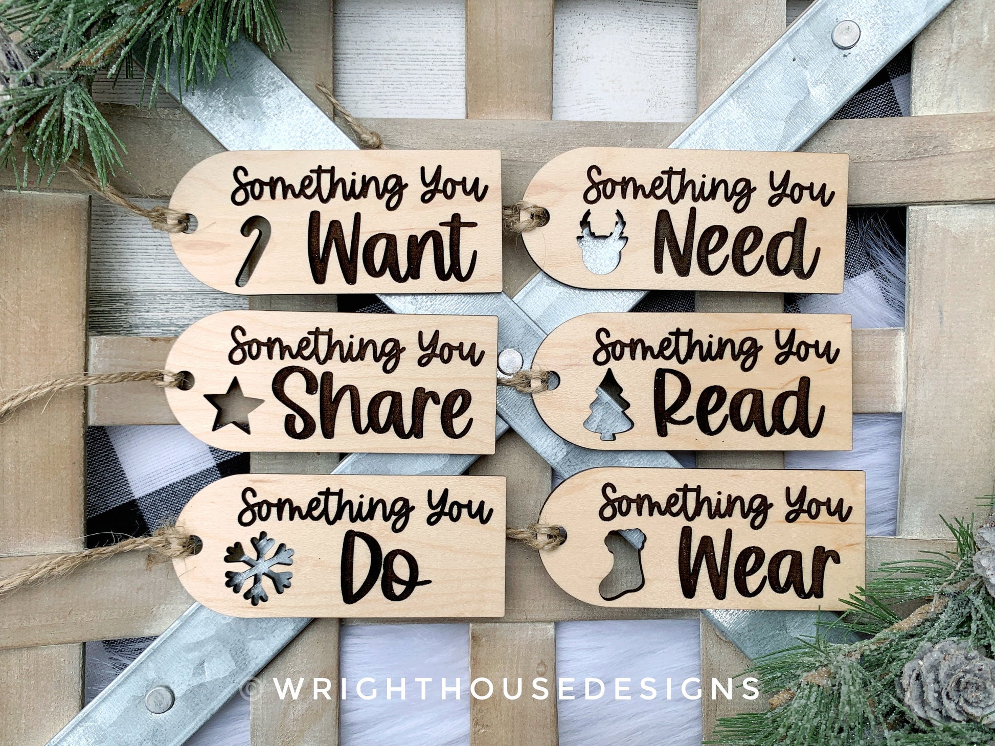 Something You Want, Need, Wear, Read, Share, Do Christmas Gift Tag Set - Wooden Engraved Present Tags For Kids - Reusable Gift Wrapping Tags - Generic or Personalized Set of 6