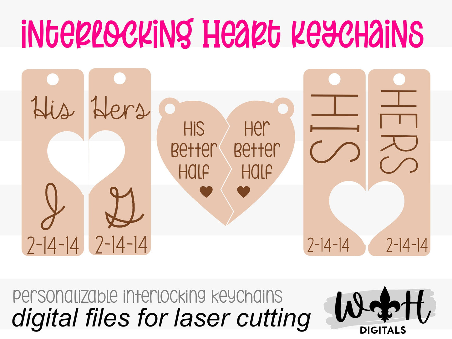 Couples Interlocking Heart Keychains For Valentine's Day - His and Her Personalized Gifts - Digital SVG Cut Files For Glowforge Lasers