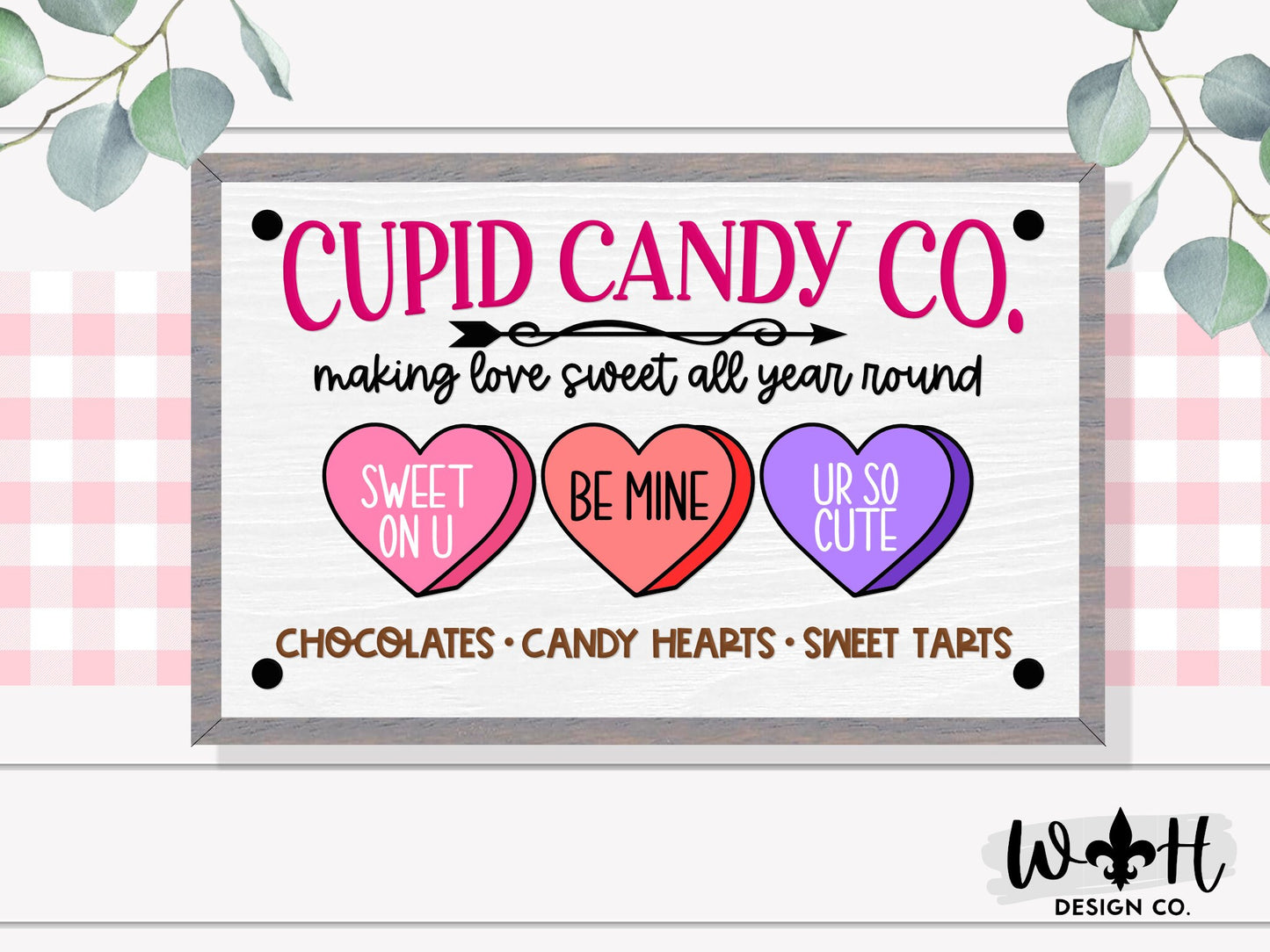 Cupid Candy Co Candy Hearts and Sweet Tarts - Valentine’s Day Console Table and Coffee Bar Sign - Spring Seasonal Wooden Framed Wall Art
