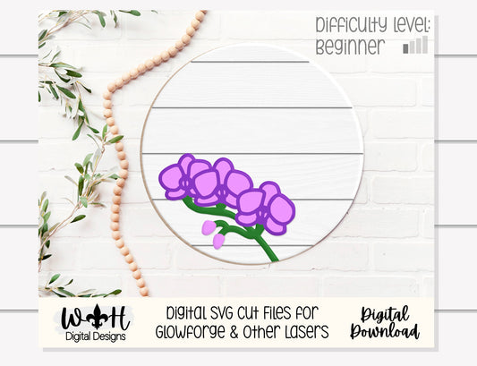 Orchid Simple Floral Shelf Sitter Sign - Round Sign Making and DIY Kits - Beginner Cut File For Glowforge Lasers - Digital SVG File